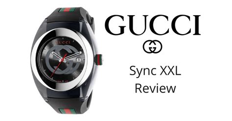 Gucci SYNC XXL Review 